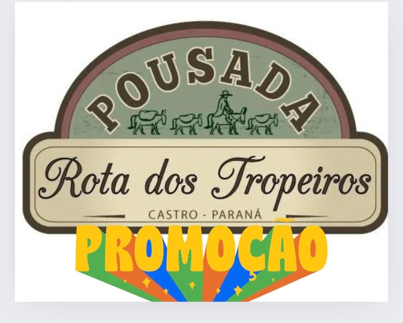 Hotel Rota Dos Tropeiros Castro Buitenkant foto
